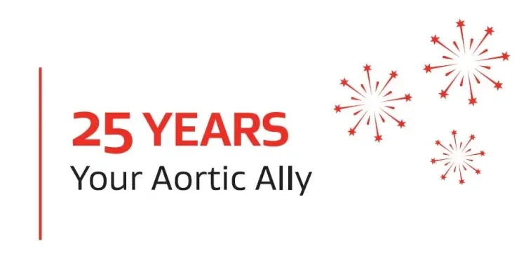 25 YEARS Your Aortic Ally